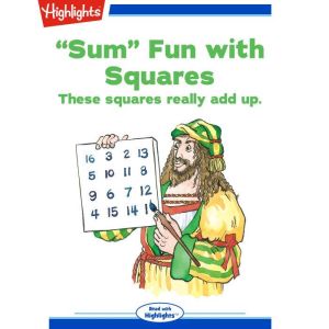 Sum Fun with Squares, Timothy Loftus