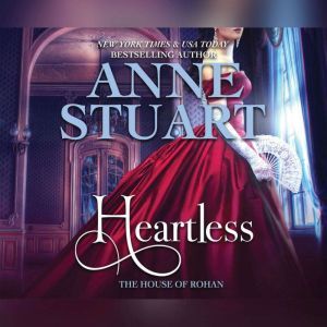 Heartless, Anne Stuart