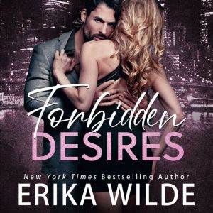 Forbidden Desires: A Stand-alone, Age-Gap, Billionaire Romance