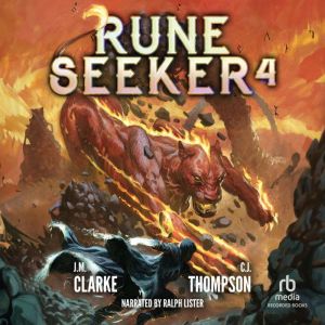 Rune Seeker 4: A LitRPG Adventure