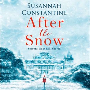 After the Snow, Susannah Constantine