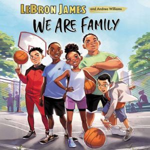 We Are Family, LeBron James