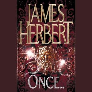 Once, James Herbert