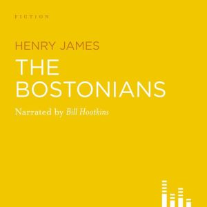The Bostonians, Henry James