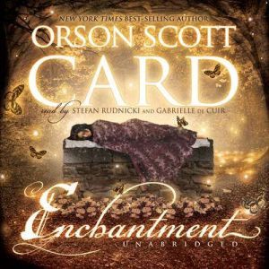 Enchantment, Orson Scott Card