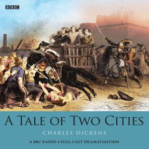 A Tale Of Two Cities, Charles Dickens