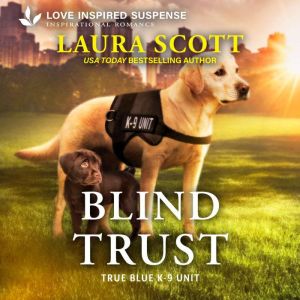 Blind Trust, Laura Scott