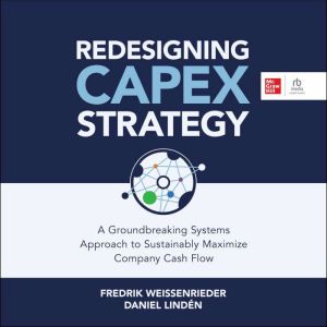 Redesigning Capex Strategy, Daniel Linden