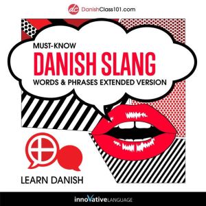 Learn Danish MustKnow Danish Slang ..., Innovative Language Learning