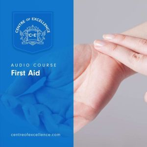 First Aid, Centre of Excellence