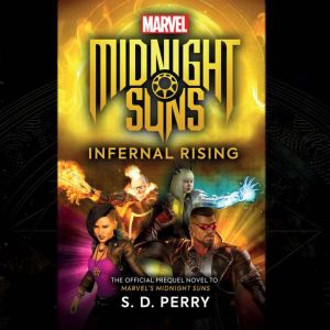 Midnight Suns, S.D. Perry