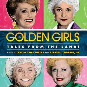 The Golden Girls: Tales from the Lanai