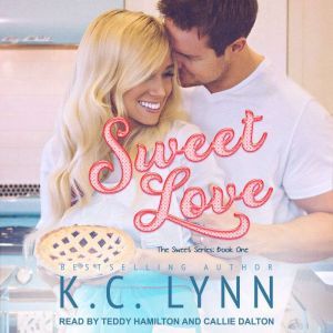 Sweet Love, K.C. Lynn