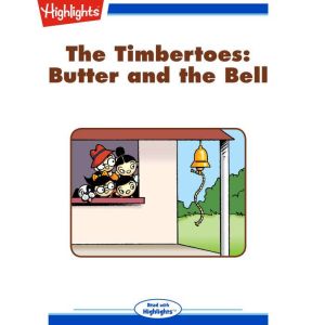 The Butter and the Bell, Marileta Robinson
