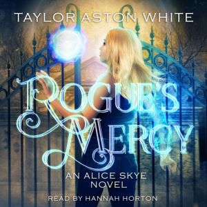 Rogue's Mercy: A Witch Detective Urban Fantasy