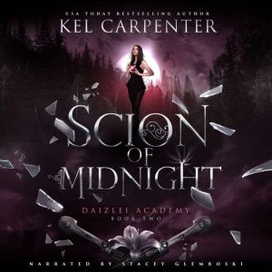 Scion of Midnight, Kel Carpenter