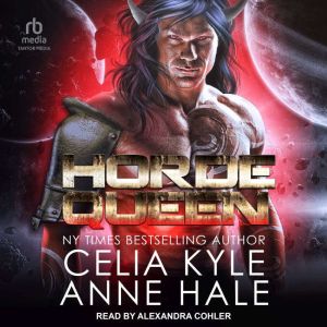 Horde Queen, Anne Hale