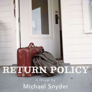 Return Policy, Michael Snyder