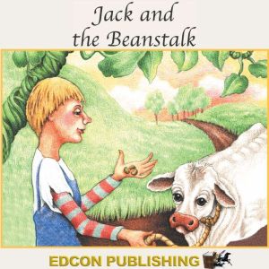 Jack and the Beanstalk, Edcon Publishing Group