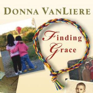 Finding Grace, Donna VanLiere
