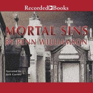 Mortal Sins, Penn Williamson