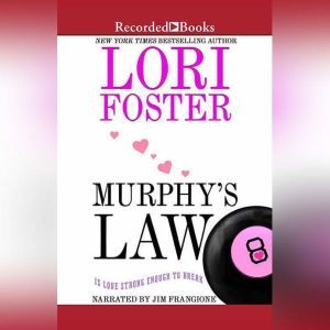 Murphys Law, Lori Foster