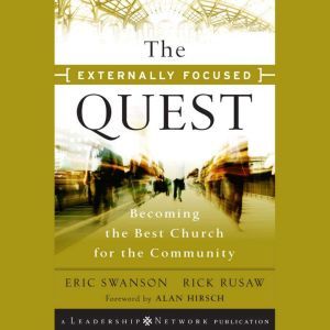The Externally Focused Quest , Rick Rusaw