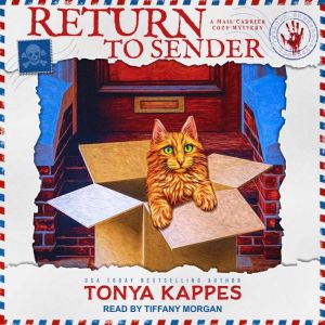 Return to Sender, Tonya Kappes