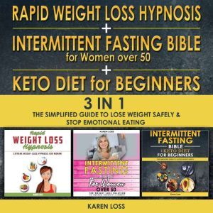 Rapid weight loss hypnosis for women  intermittent fasting bible for women over 50  keto diet for beginners - 3 in 1