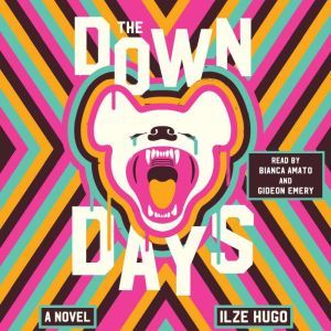 The Down Days, Ilze Hugo