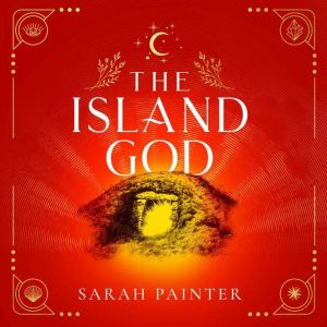 The Island God, Sarah Painter