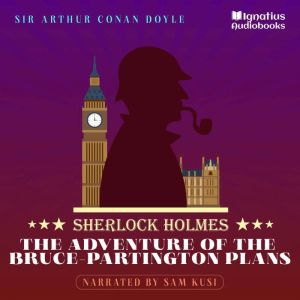The Adventure of the BrucePartington..., Sir Arthur Conan Doyle