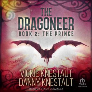 The Dragoneer, Vickie Knestaut