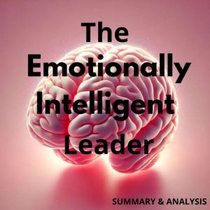 The Emotionally Intelligent Leader B..., Logan Crest