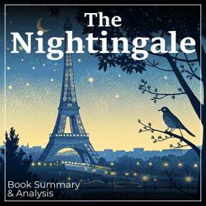 The Nightingale Book Summary Analy..., Hazel Quinn