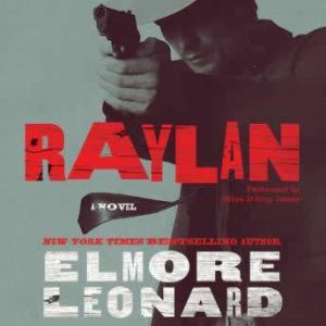 Raylan, Elmore Leonard