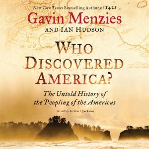 Who Discovered America?, Gavin Menzies
