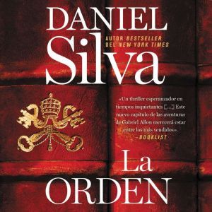 The Order, The  La orden Spanish edi..., Daniel Silva