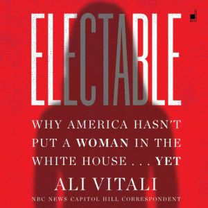 Electable, Ali Vitali