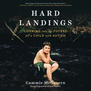 Hard Landings, Cammie McGovern