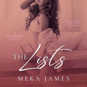 The Lists, Meka James