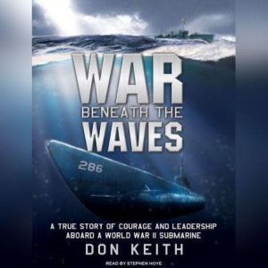 War Beneath the Waves, Don Keith