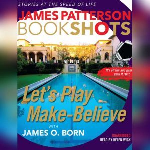 Let's Play Make-Believe, James Patterson