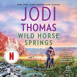 Wild Horse Springs, Jodi Thomas