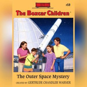 The Outer Space Mystery, Gertrude Chandler Warner