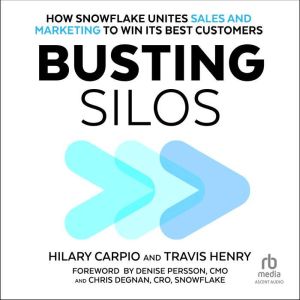 Busting Silos: How Snowflake Unites Sales and Marketing to Win Its Best Customers