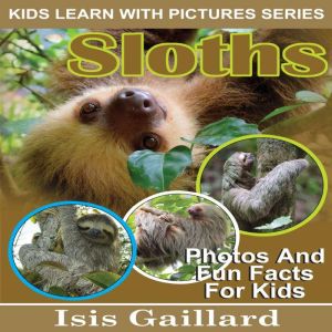 Sloths, Isis Gaillard