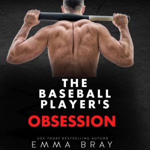 The Baseball Player's Obsession