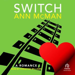 Switch, Ann McMan