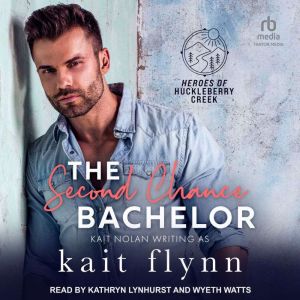 The Second Chance Bachelor, Kait Flynn